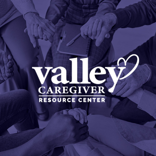 Valley Caregiver Resources Center